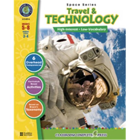 CLASSROOM COMPLETE PRESS Space 3 - Travel &amp; Technology CC4514